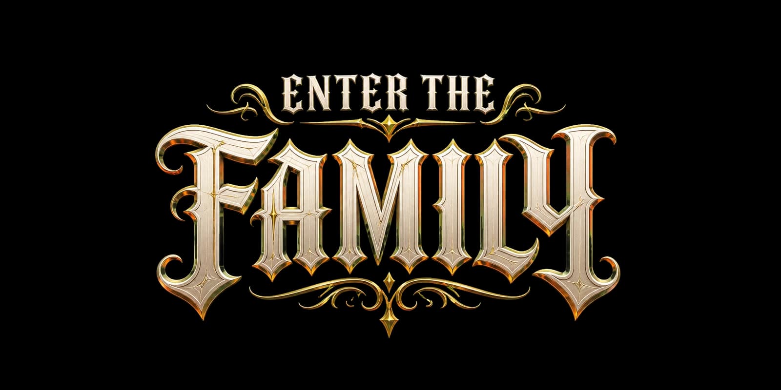 Enter the Family