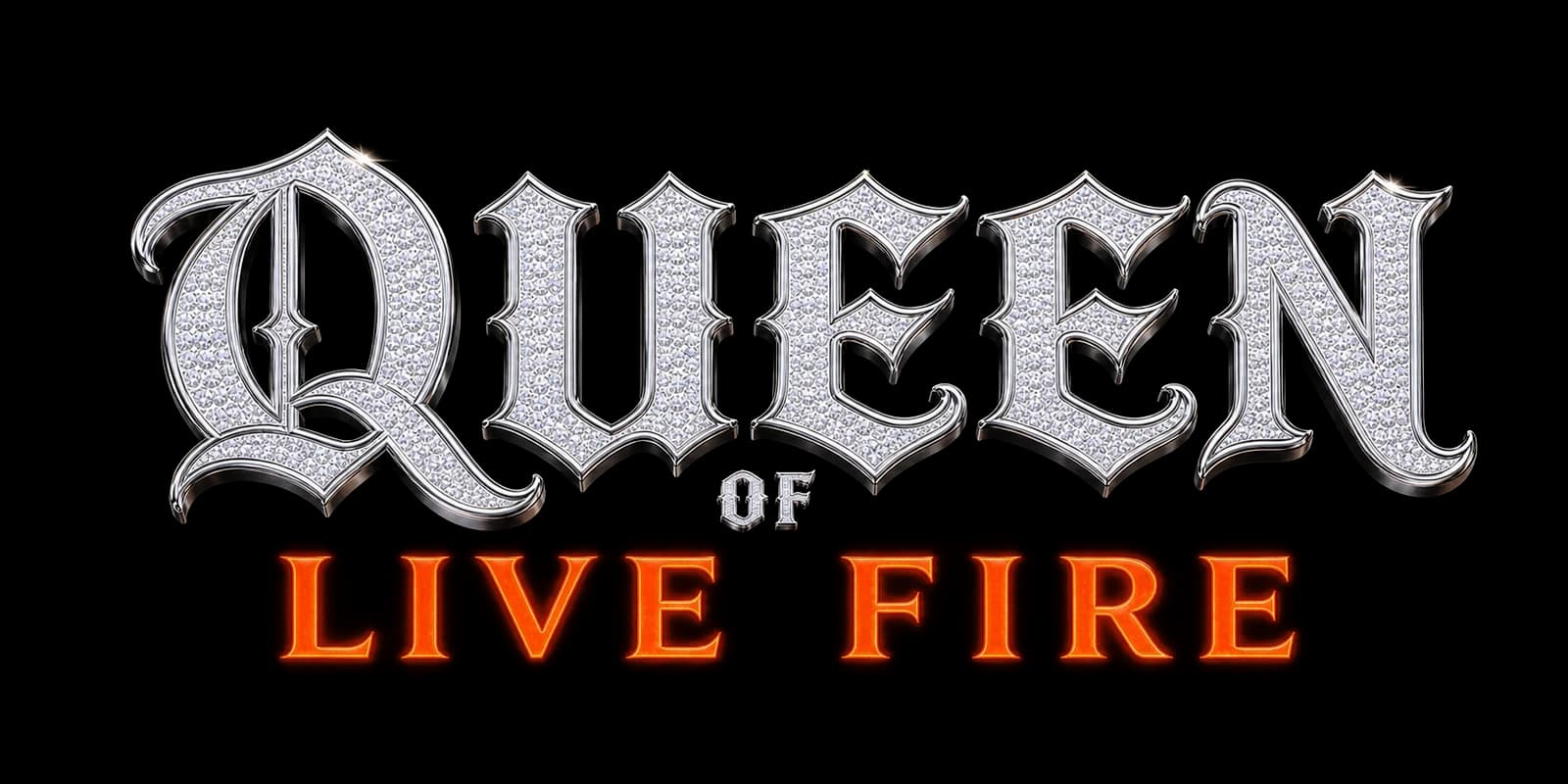 Queen of Live Fire